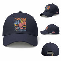 Fck Ice No Human Is Illegal Baseball Cap Immigration Rights Protest Rertro Floral