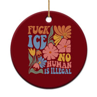 Fck Ice No Human Is Illegal Ceramic Ornament Immigration Rights Protest Rertro Floral