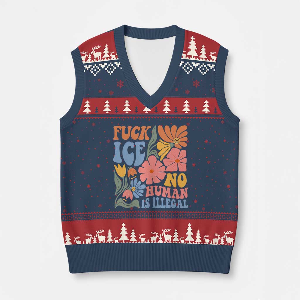 Fck Ice No Human Is Illegal V-Neck Knit Sweater Vest Immigration Rights Protest Rertro Floral