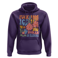Fck Ice No Human Is Illegal Hoodie Immigration Rights Protest Rertro Floral
