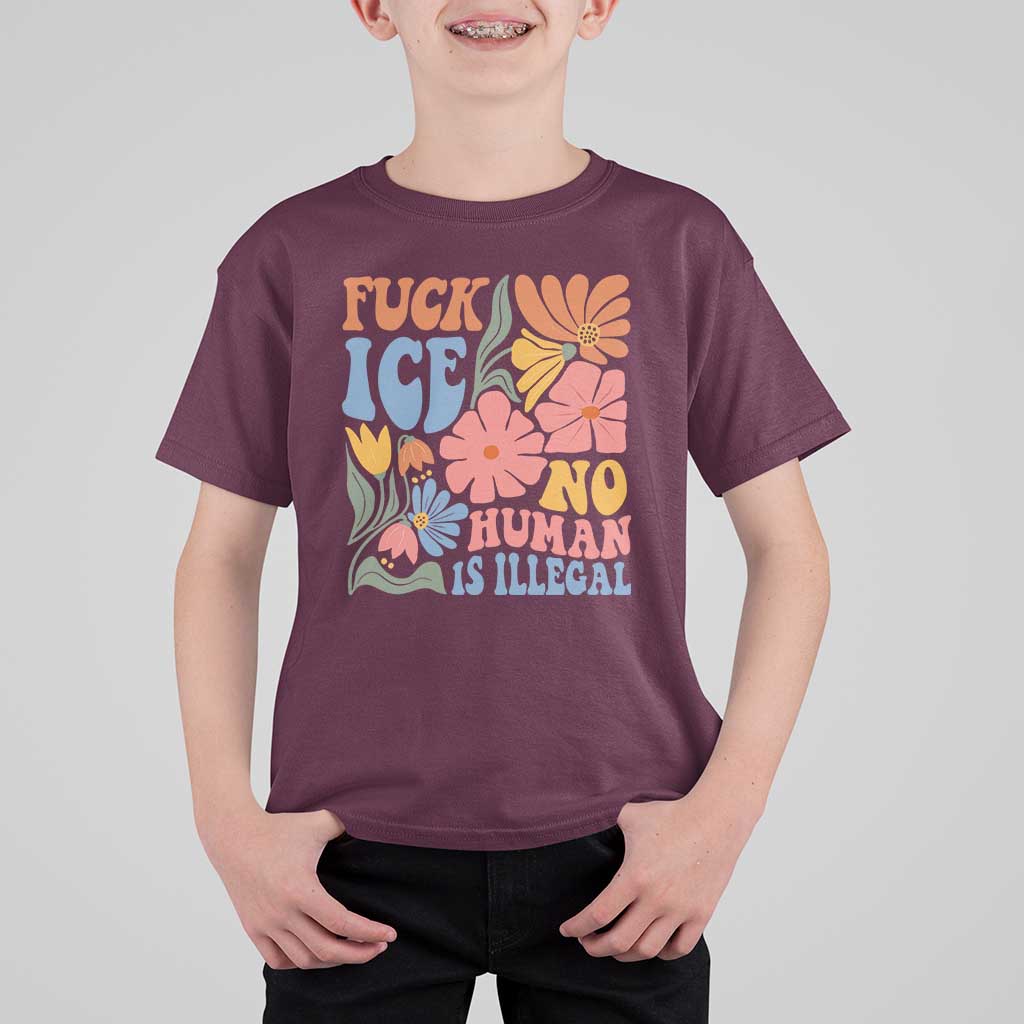Fck Ice No Human Is Illegal T Shirt For Kid Immigration Rights Protest Rertro Floral