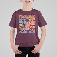 Fck Ice No Human Is Illegal T Shirt For Kid Immigration Rights Protest Rertro Floral