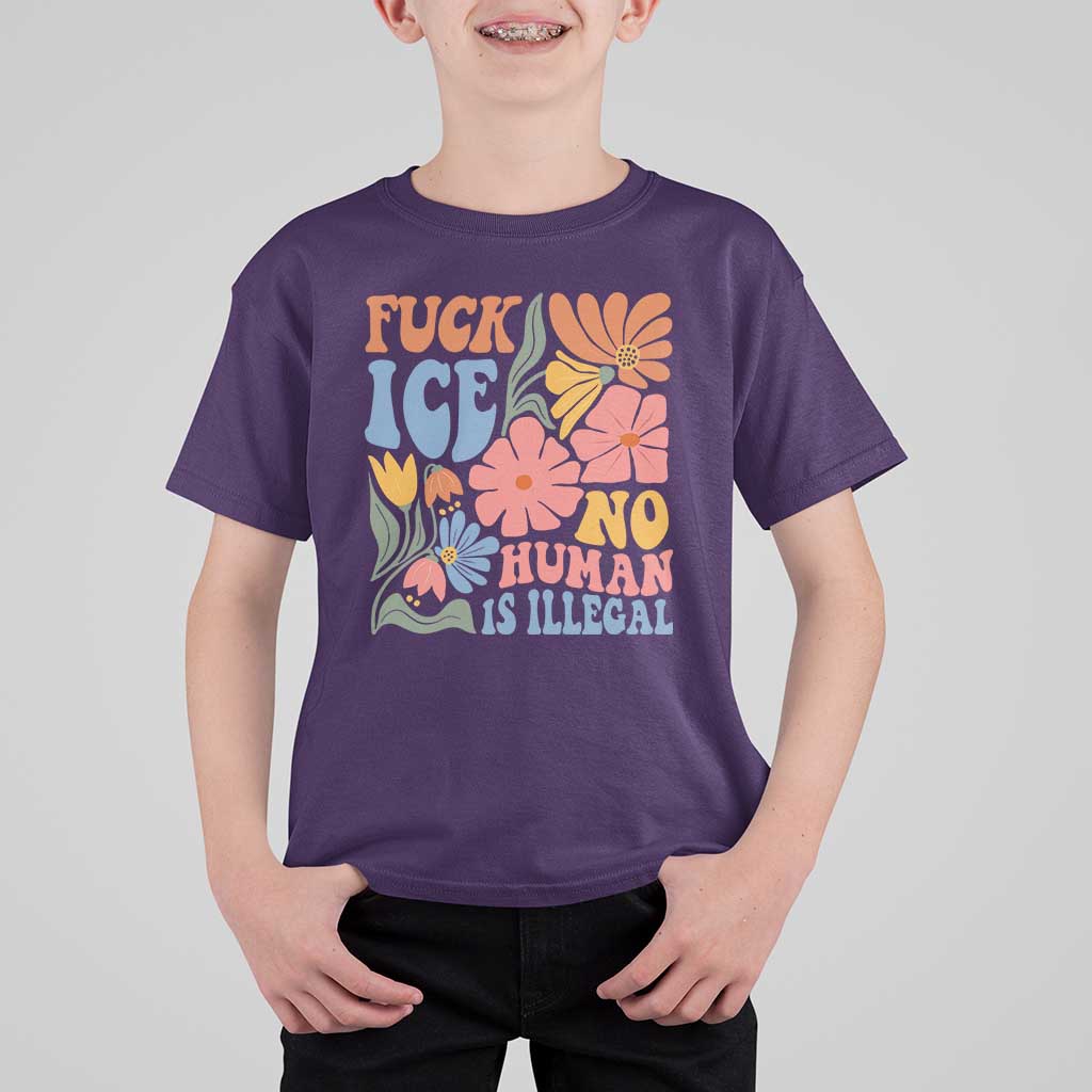 Fck Ice No Human Is Illegal T Shirt For Kid Immigration Rights Protest Rertro Floral