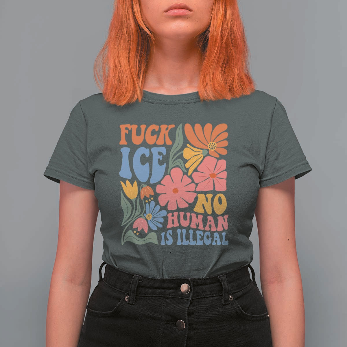 Fck Ice No Human Is Illegal T Shirt For Women Immigration Rights Protest Rertro Floral