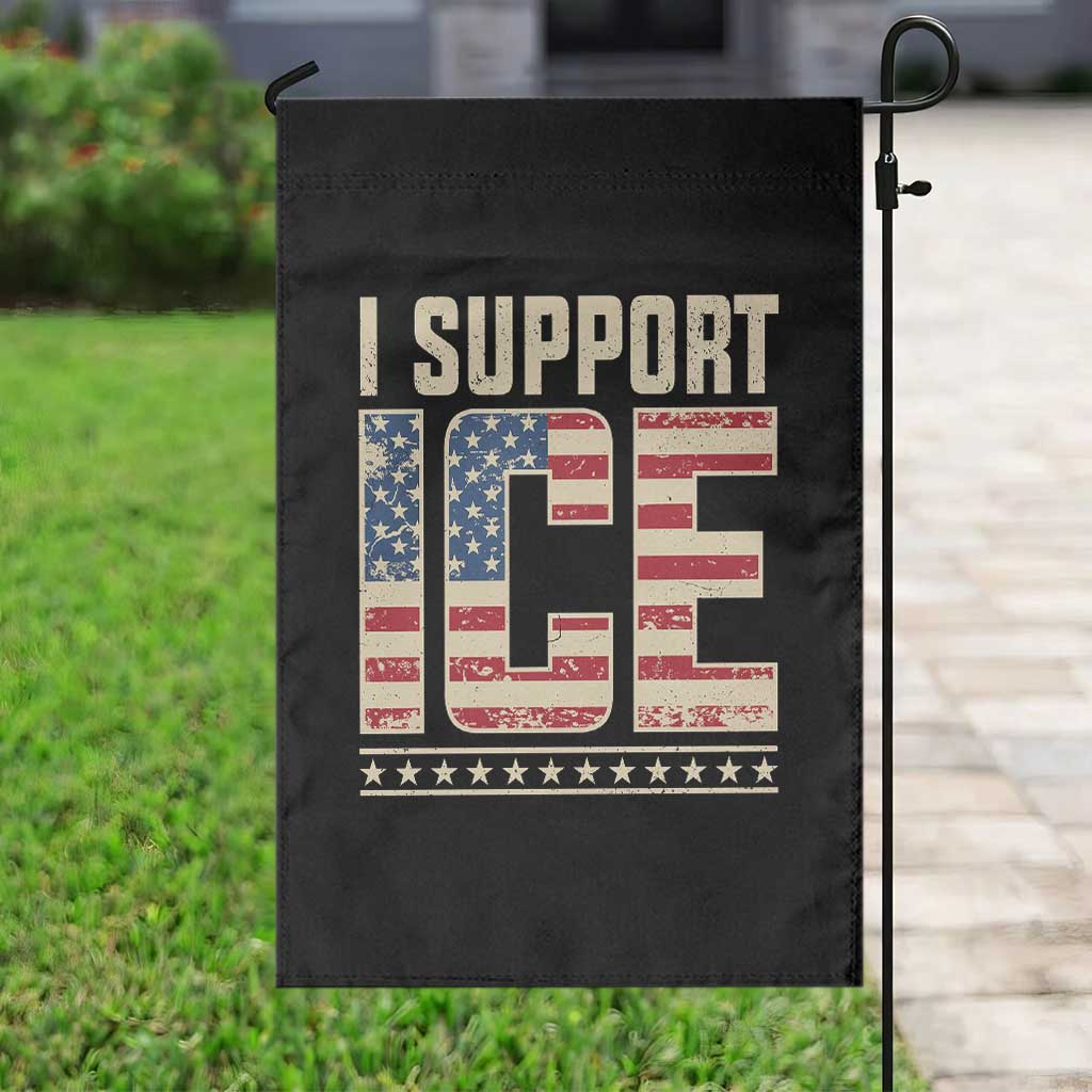 I Support ICE Garden Flag Immigration Officers Vintage American Flag