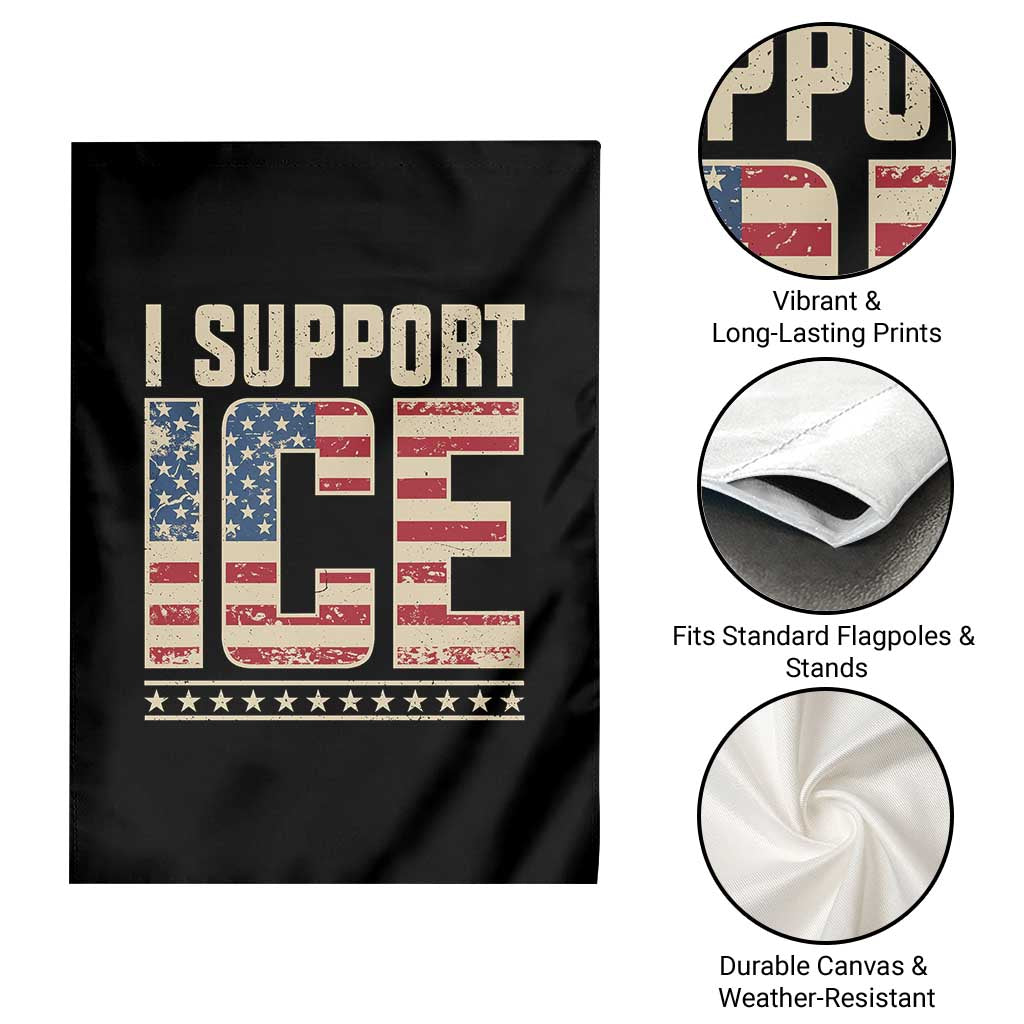 I Support ICE Garden Flag Immigration Officers Vintage American Flag