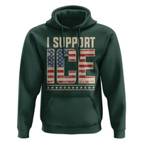I Support ICE Hoodie Immigration Officers Vintage American Flag