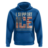 I Support ICE Hoodie Immigration Officers Vintage American Flag