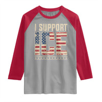 I Support ICE Raglan Shirt Immigration Officers Vintage American Flag