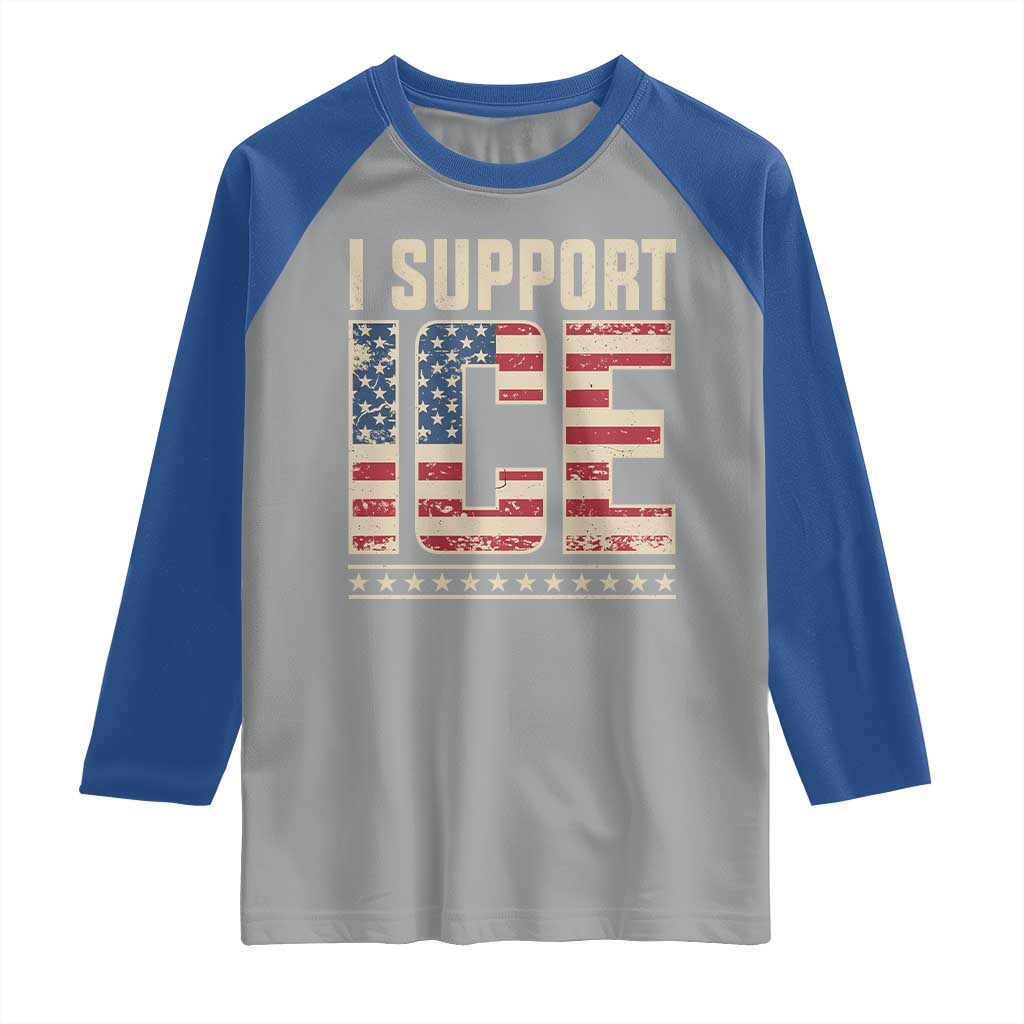 I Support ICE Raglan Shirt Immigration Officers Vintage American Flag