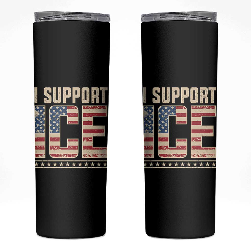 I Support ICE Skinny Tumbler Immigration Officers Vintage American Flag