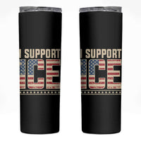 I Support ICE Skinny Tumbler Immigration Officers Vintage American Flag