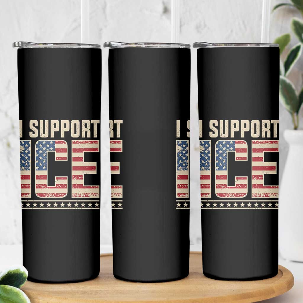 I Support ICE Skinny Tumbler Immigration Officers Vintage American Flag