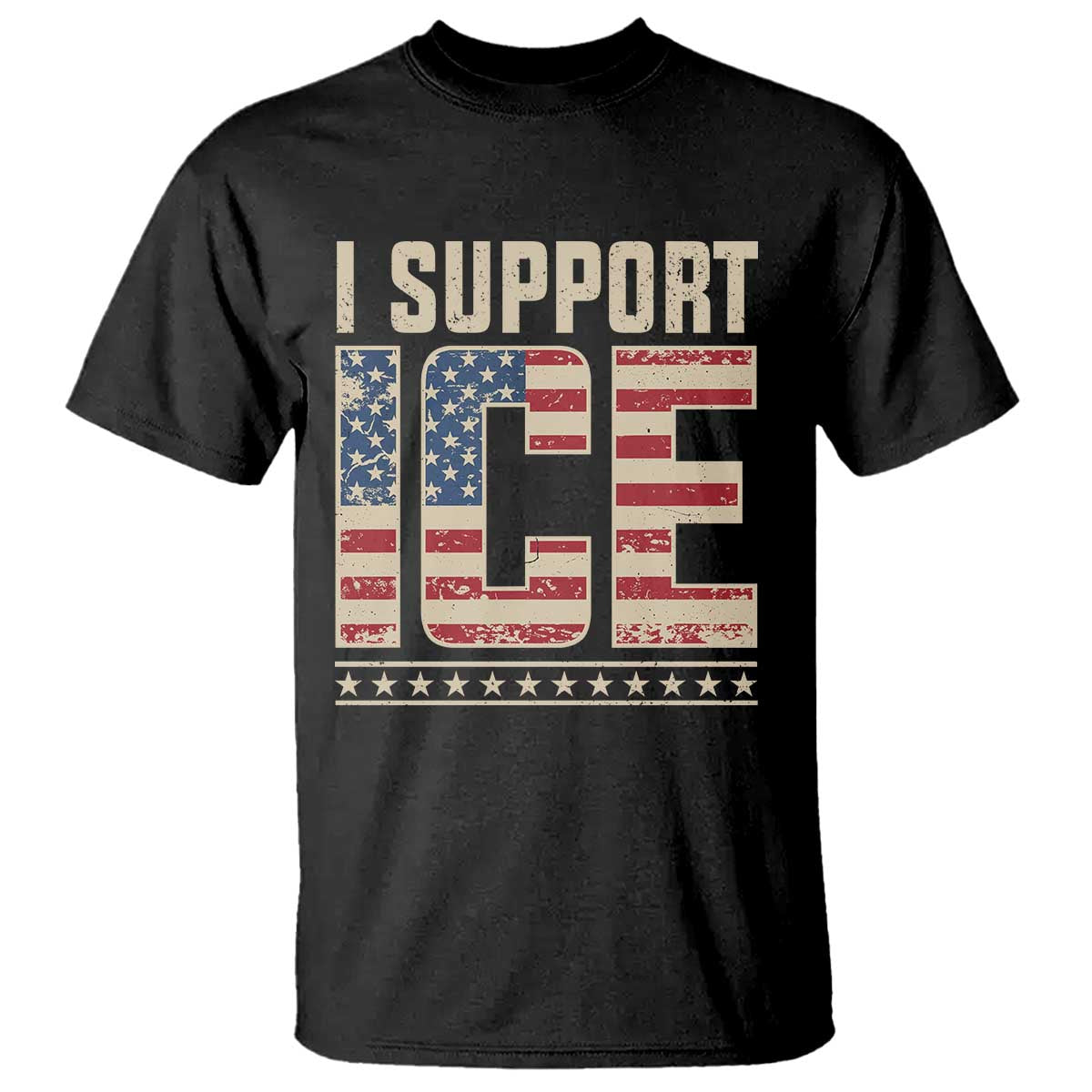 I Support ICE T Shirt Immigration Officers Vintage American Flag