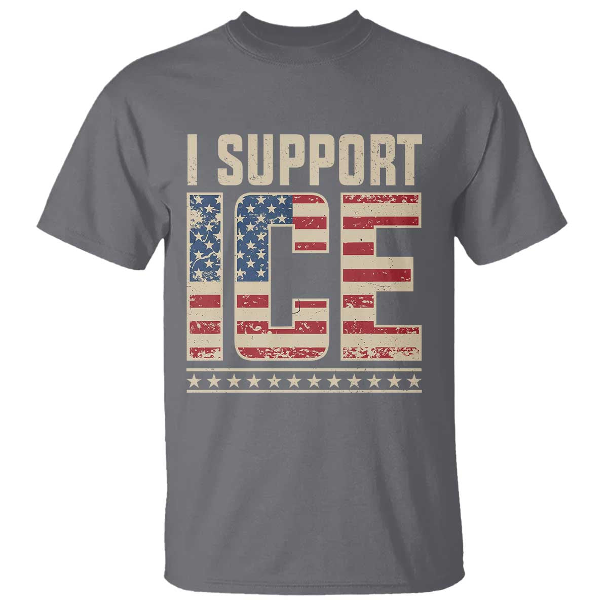 I Support ICE T Shirt Immigration Officers Vintage American Flag