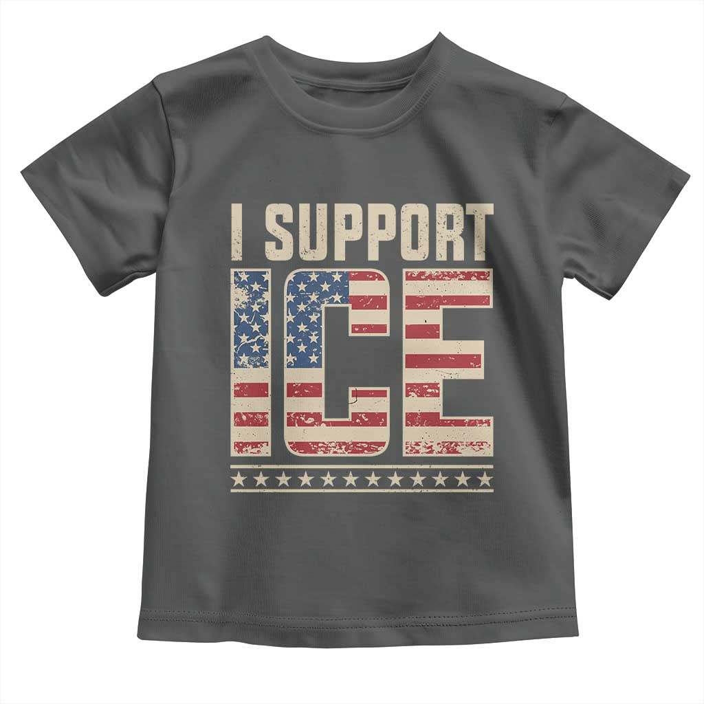 I Support ICE Toddler T Shirt Immigration Officers Vintage American Flag