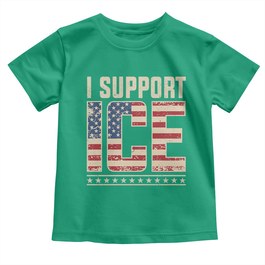 I Support ICE Toddler T Shirt Immigration Officers Vintage American Flag