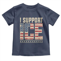I Support ICE Toddler T Shirt Immigration Officers Vintage American Flag