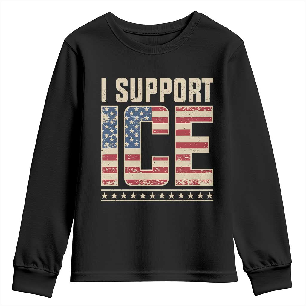 I Support ICE Youth Sweatshirt Immigration Officers Vintage American Flag