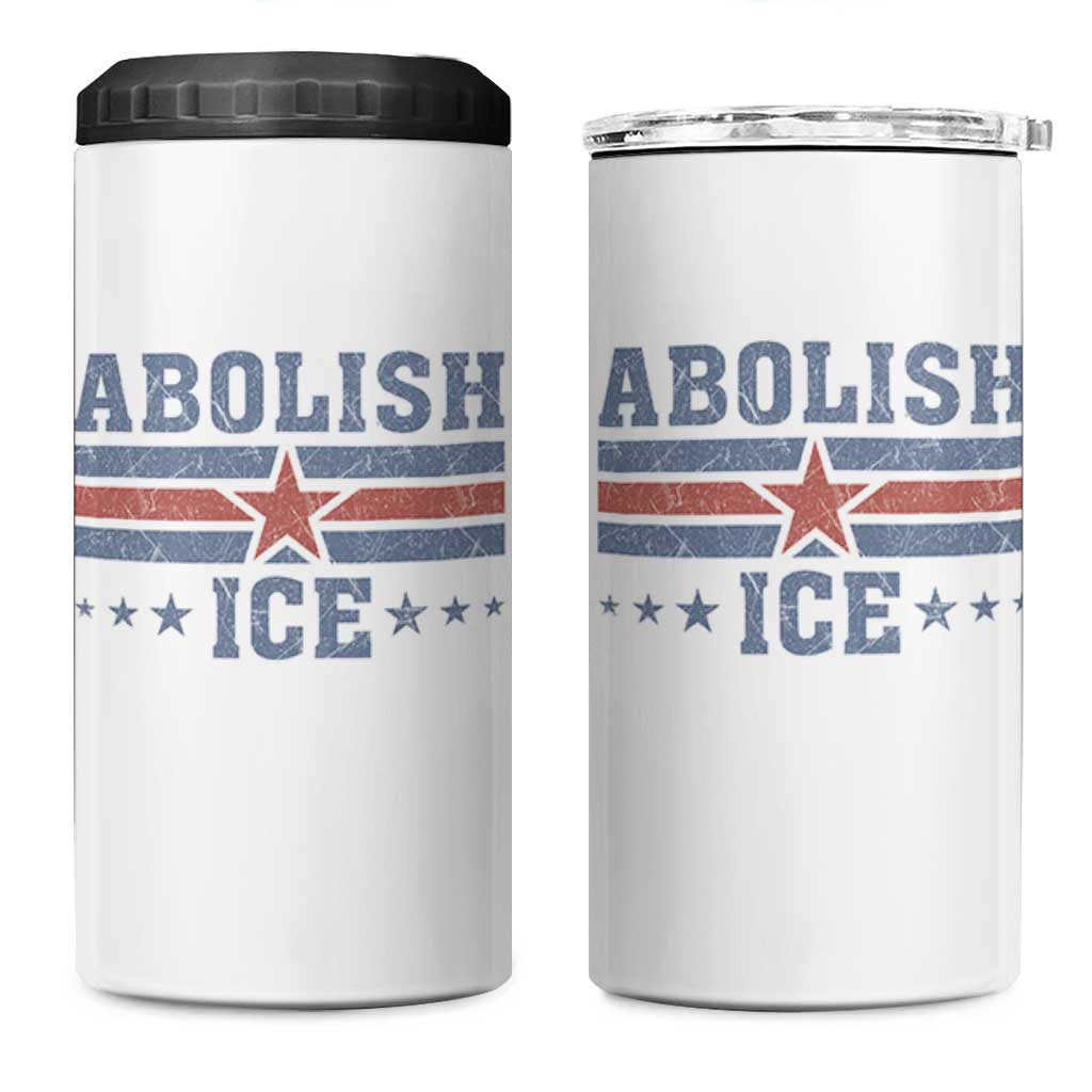 Abolish Ice 4 in 1 Can Cooler Tumbler Resist Support Immigrants Refugees