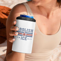 Abolish Ice 4 in 1 Can Cooler Tumbler Resist Support Immigrants Refugees