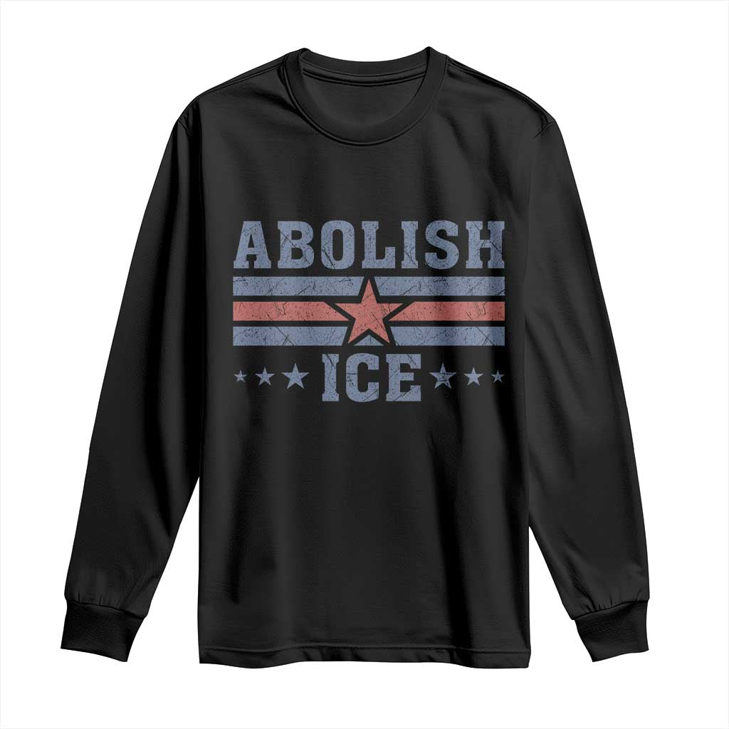 Abolish Ice Long Sleeve Shirt Resist Support Immigrants Refugees