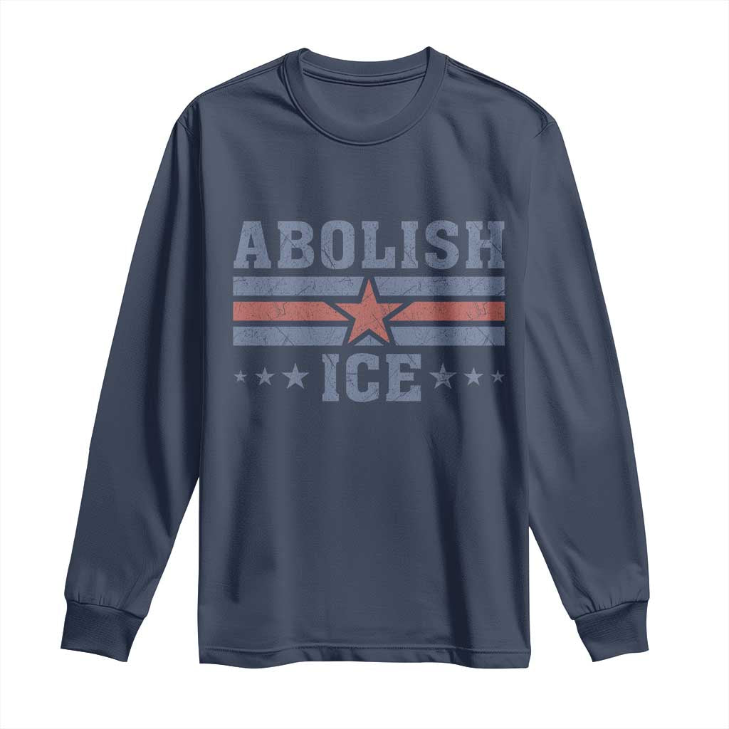Abolish Ice Long Sleeve Shirt Resist Support Immigrants Refugees