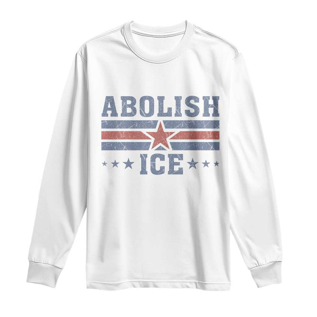 Abolish Ice Long Sleeve Shirt Resist Support Immigrants Refugees
