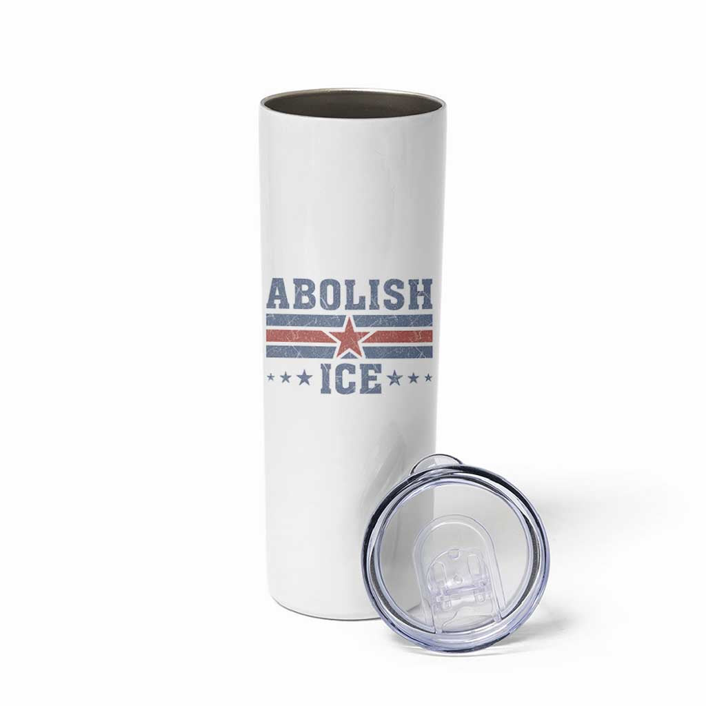 Abolish Ice Skinny Tumbler Resist Support Immigrants Refugees