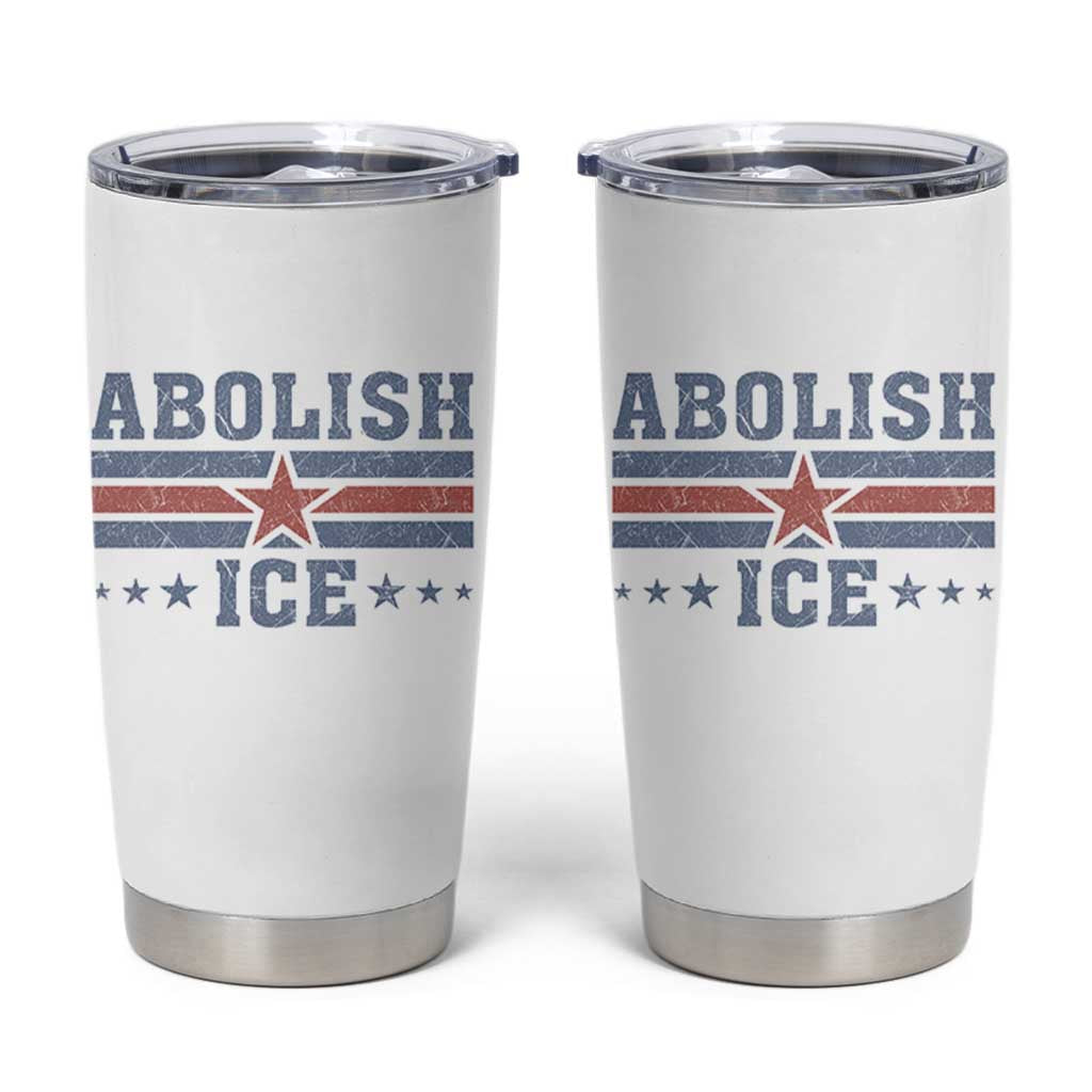 Abolish Ice Tumbler Cup Resist Support Immigrants Refugees