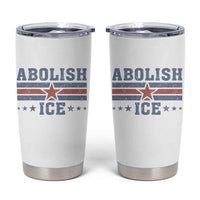 Abolish Ice Tumbler Cup Resist Support Immigrants Refugees