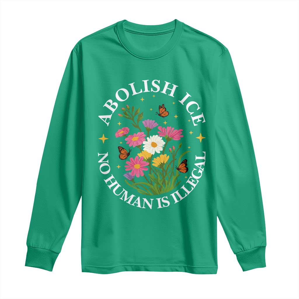 Abolish Ice No Human Is Illegal Long Sleeve Shirt Immigration Rights Protest