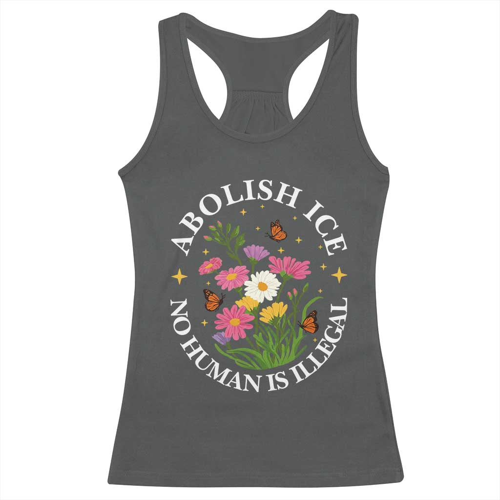 Abolish Ice No Human Is Illegal Racerback Tank Top Immigration Rights Protest