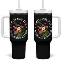 Abolish Ice No Human Is Illegal Tumbler With Handle Immigration Rights Protest