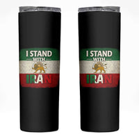 I Stand With Iran Skinny Tumbler Free Iran Support Persian Lion Flag