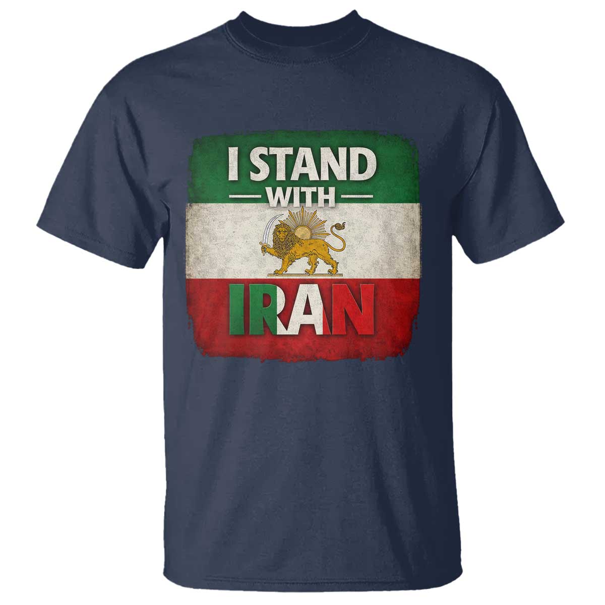 I Stand With Iran T Shirt Free Iran Support Persian Lion Flag