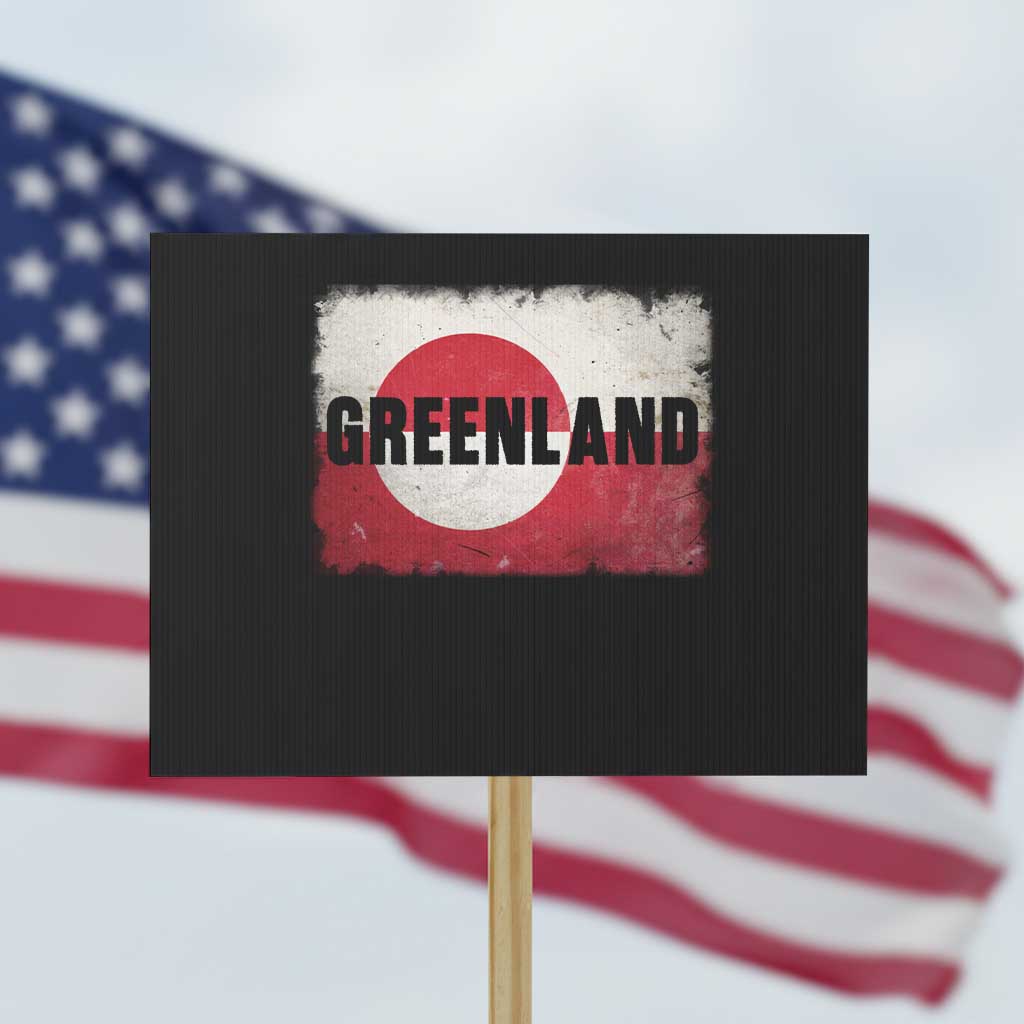 Greenland Pride Patriotic Greenlander Heritage Vintage Flag Protest Sign
