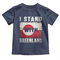 I Stand With Greenland Toddler T Shirt Support Greenlanders Vintage Greenland Flag