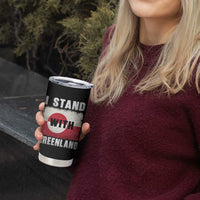 I Stand With Greenland Tumbler Cup Support Greenlanders Vintage Greenland Flag