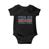 Fck Ice No Human Is Illegal Baby Onesie Political Protest Immigration Activist