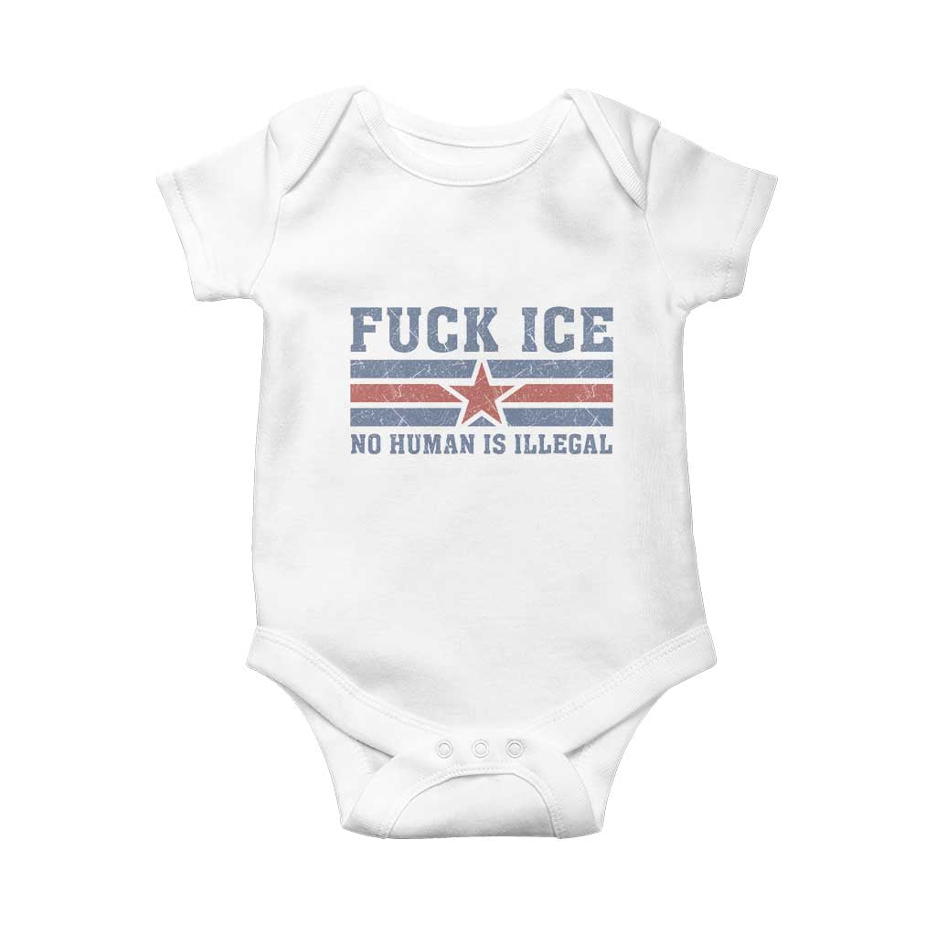 Fck Ice No Human Is Illegal Baby Onesie Political Protest Immigration Activist