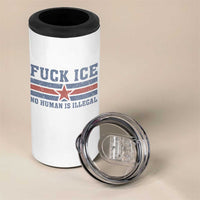 Fck Ice No Human Is Illegal 4 in 1 Can Cooler Tumbler Political Protest Immigration Activist