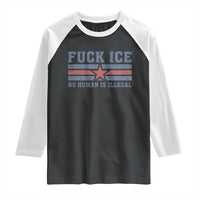 Fck Ice No Human Is Illegal Raglan Shirt Political Protest Immigration Activist