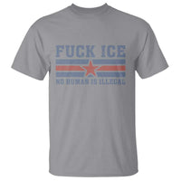 Fck Ice No Human Is Illegal T Shirt Political Protest Immigration Activist