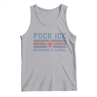 Fck Ice No Human Is Illegal Tank Top Political Protest Immigration Activist