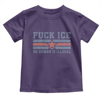Fck Ice No Human Is Illegal Toddler T Shirt Political Protest Immigration Activist