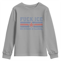 Fck Ice No Human Is Illegal Youth Sweatshirt Political Protest Immigration Activist