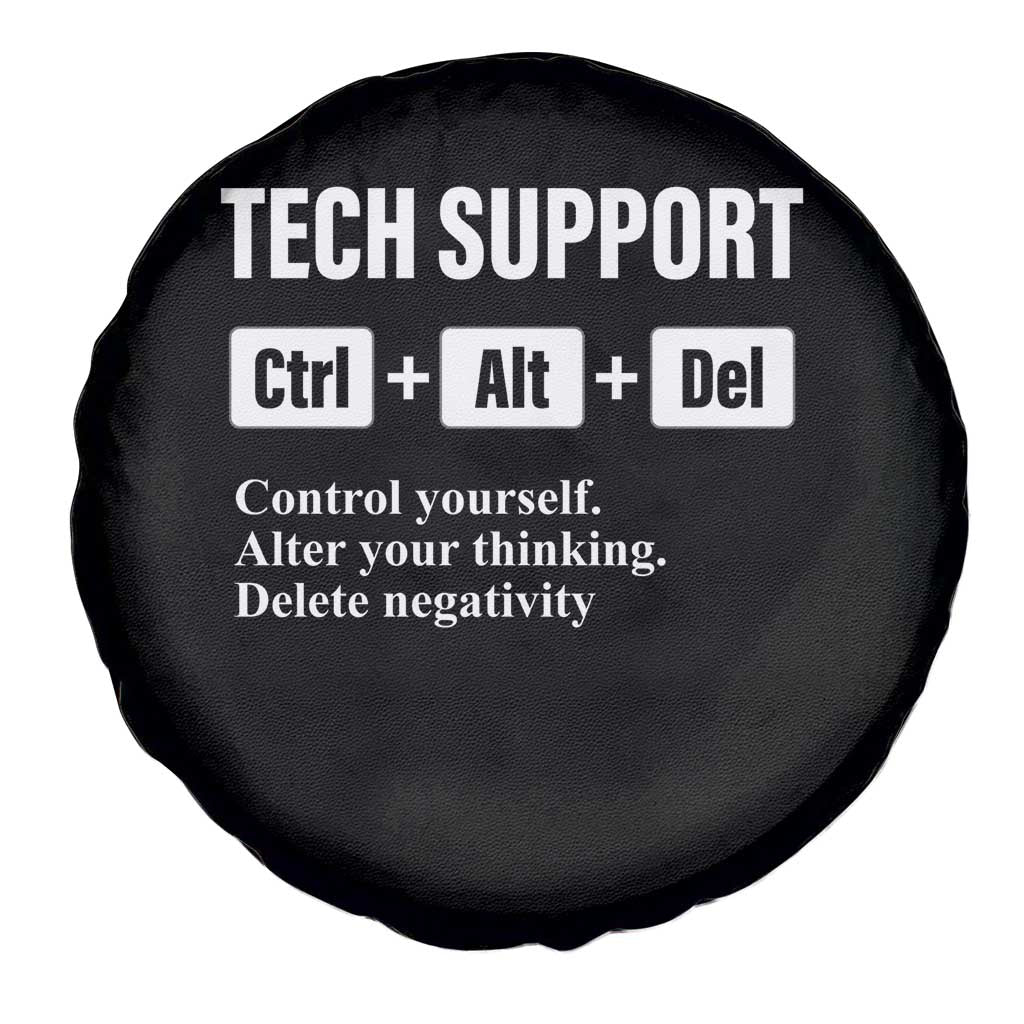 Funny Tech Support Spare Tire Cover Ctrl Alt Del Control Yourself Alter Your Thinking Delete Negativity