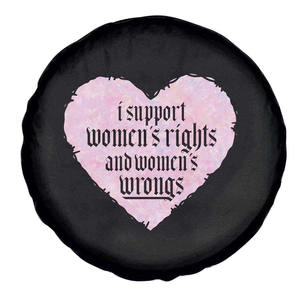 Funny I Support Women's Rights And Women's Wrongs Spare Tire Cover Barbed Wire Heart
