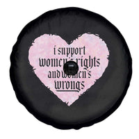 Funny I Support Women's Rights And Women's Wrongs Spare Tire Cover Barbed Wire Heart